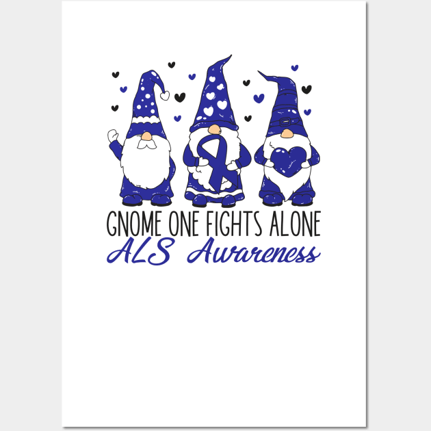 ALS Awareness Gnome One Fıghts Alone Wall Art by mcoshop